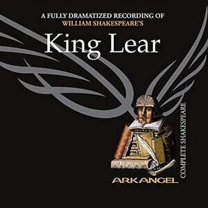 King Lear Audiobook CD Unabridged by William Shakespeare Full-Cast Dramatization
